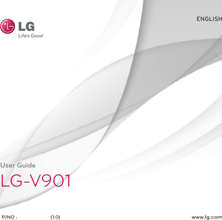 User GuideLG-V901P/NO :                       (1.0) www.lg.comENGLISH