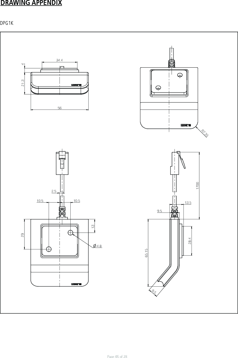 Page 46 of 28DRAWING APPENDIXDPG1KDrawing No.: DPG1K5610.510.5132965.159.513.59.5R7.354.821.3 417002.534.428.4Drawing No.: DPG1K