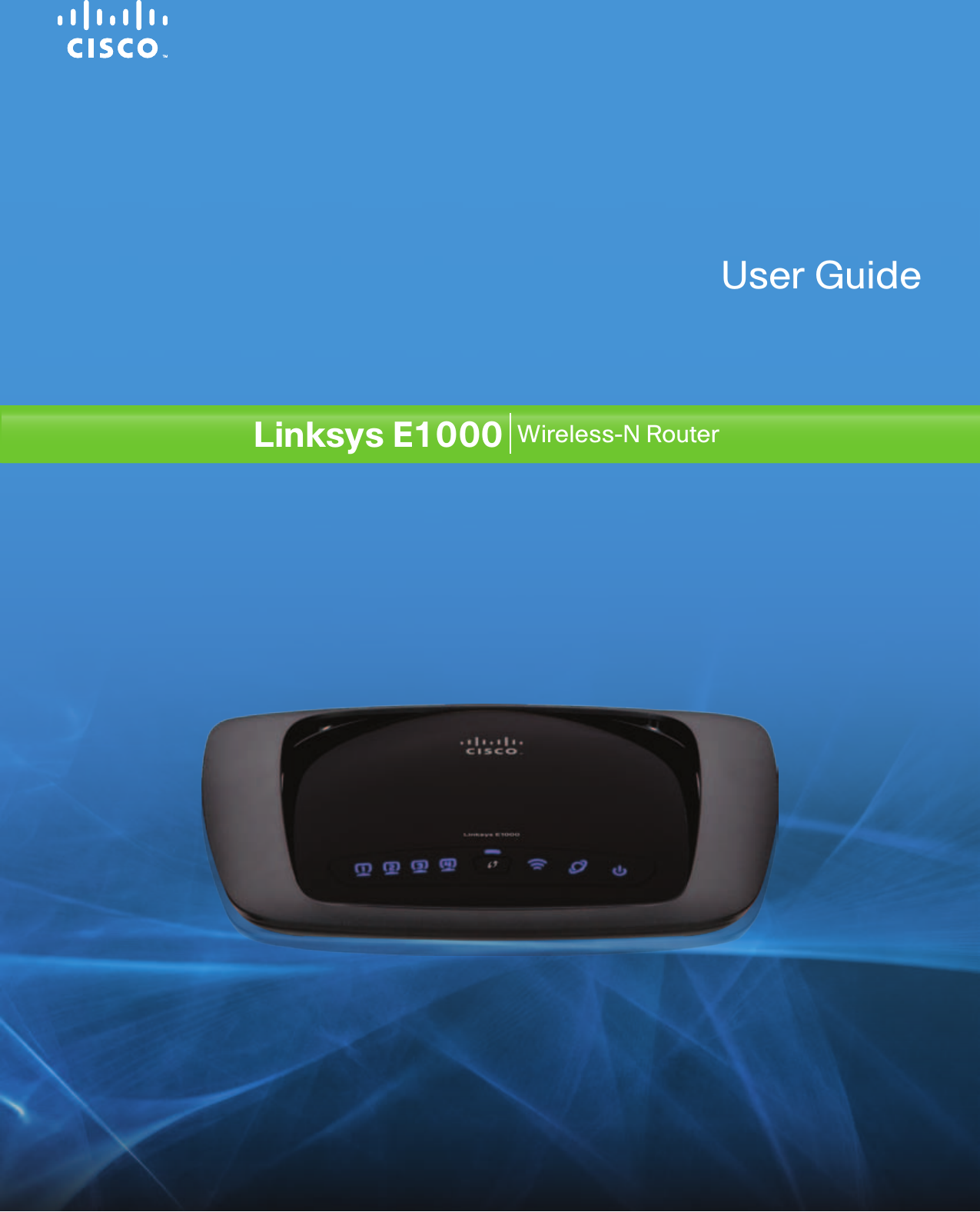 Linksys E1000 Wireless-N RouterUser Guide