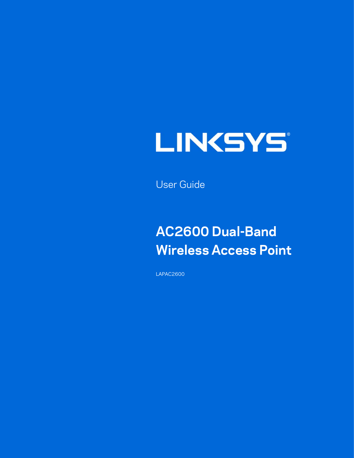           User Guide  AC2600 Dual-Band Wireless Access Point  LAPAC2600   1