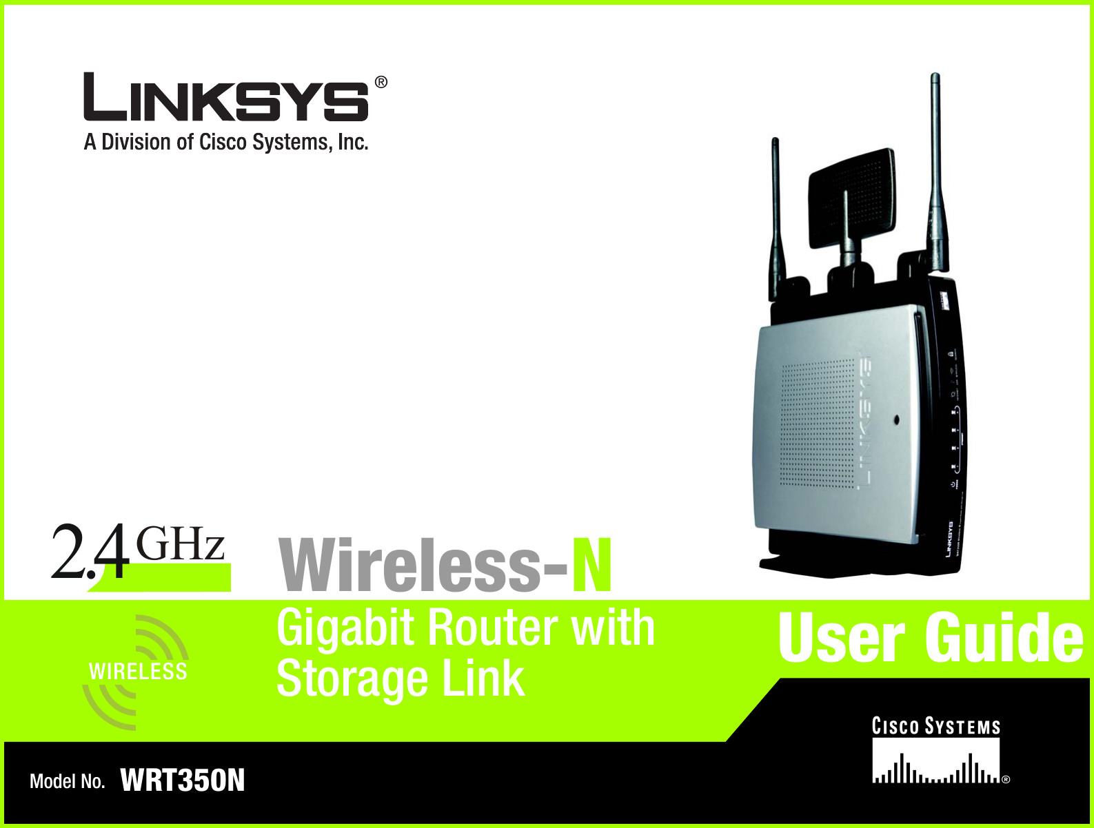 Model No.Gigabit Router withWireless-NWRT350NUser GuideWIRELESSGHz2.4Storage Link