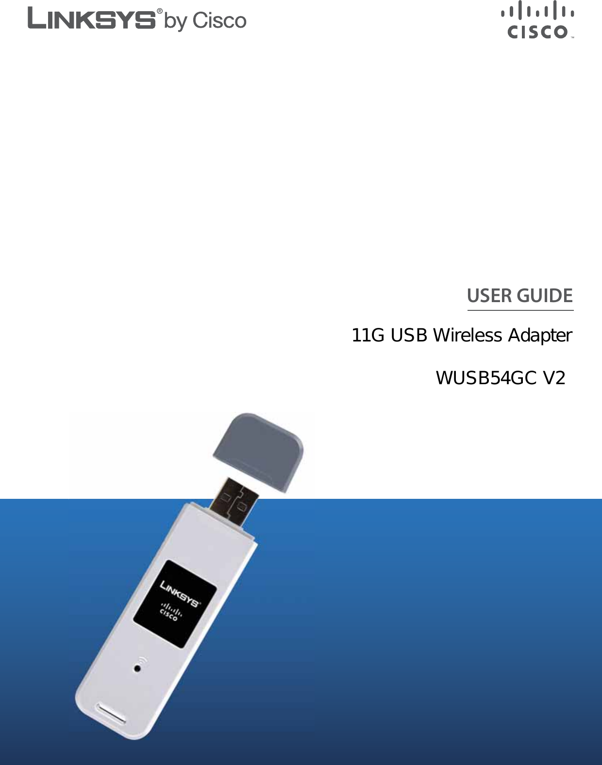 USER GUIDE11G USB Wireless AdapterWUSB54GC V2