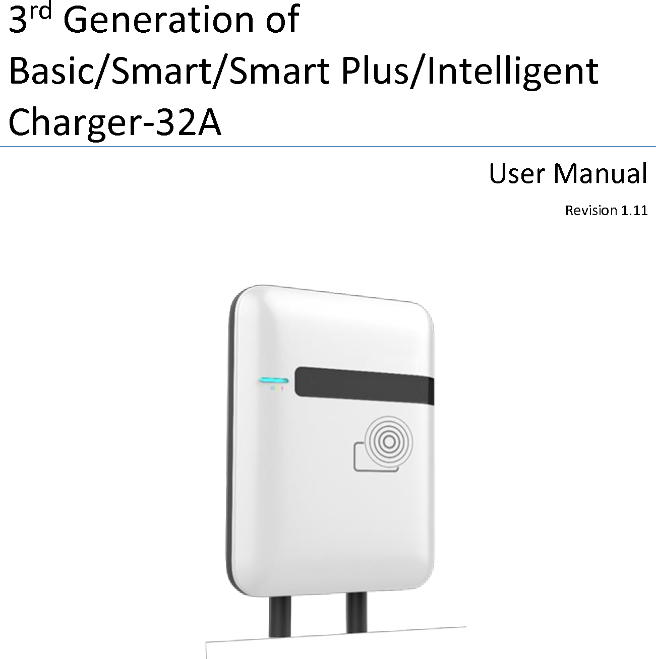 LITE ON TECHNOLOGY IC3S EV Charging Station User Manual Instruction Manual