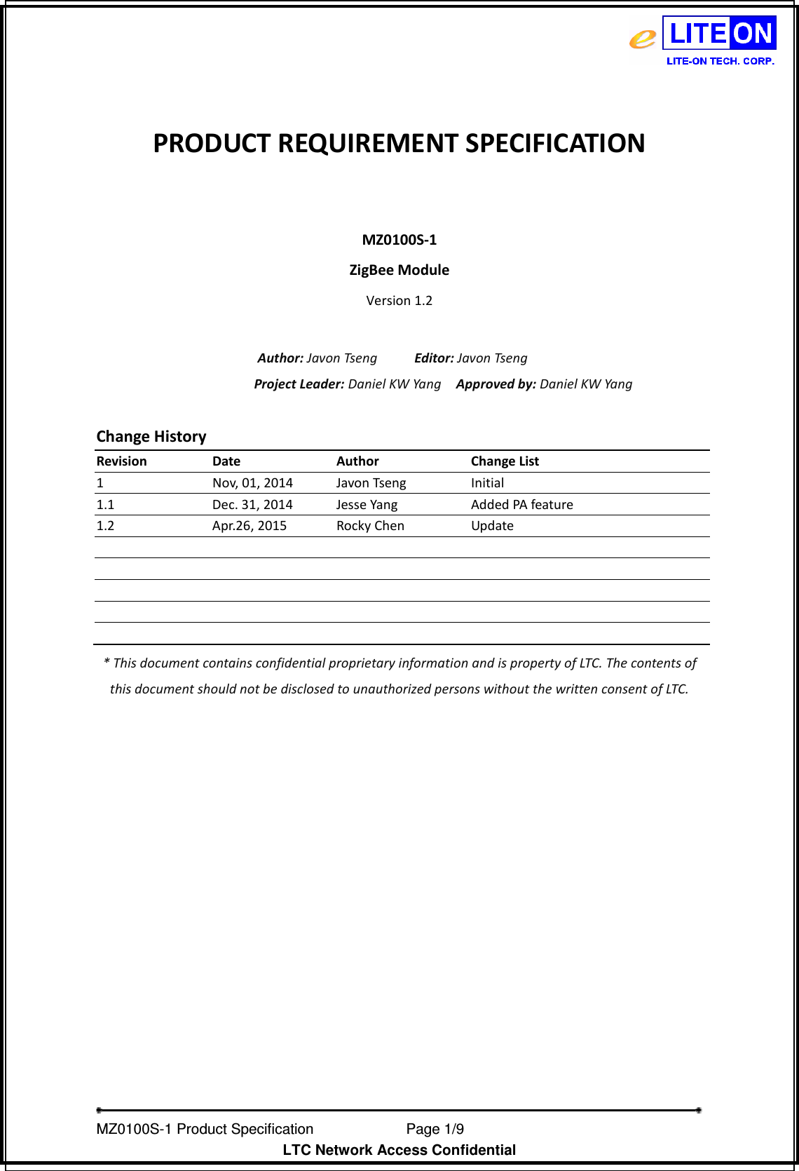 Page 1 of LITE ON TECHNOLOGY MZ0100S-1 Zigbee Module User Manual MZ0100S 1