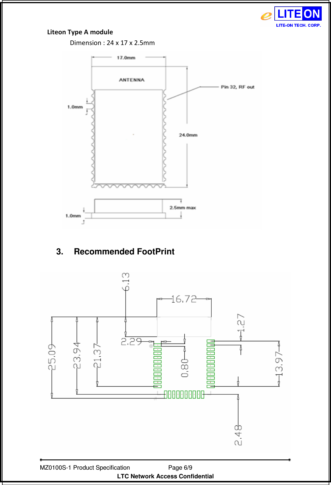 Page 6 of LITE ON TECHNOLOGY MZ0100S-1 Zigbee Module User Manual MZ0100S 1