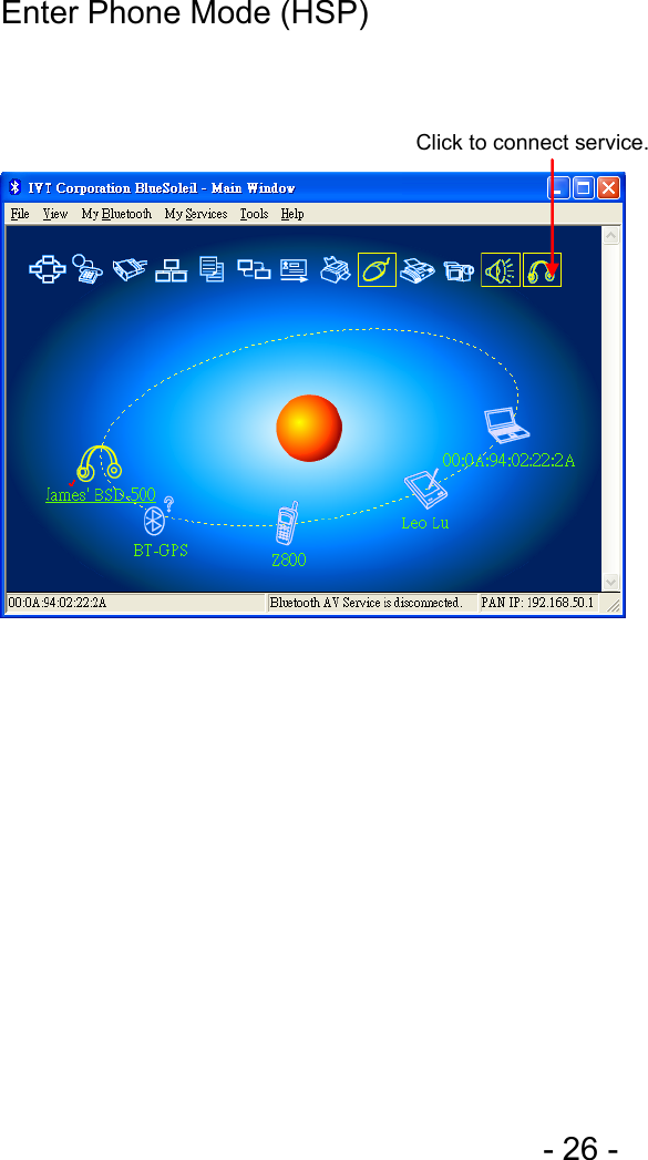  - 26 - Enter Phone Mode (HSP)                 Click to connect service. 