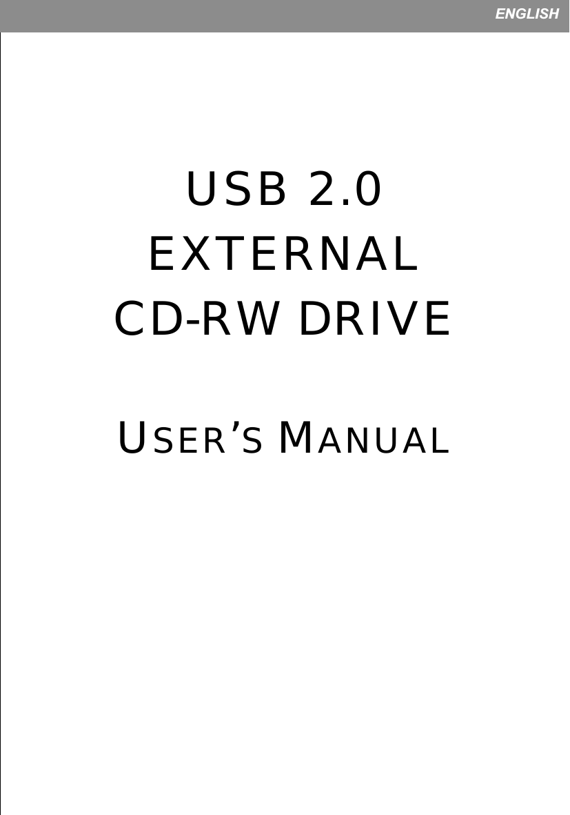 USB 2.0EXTERNALCD-RW DRIVEUSER’S MANUAL