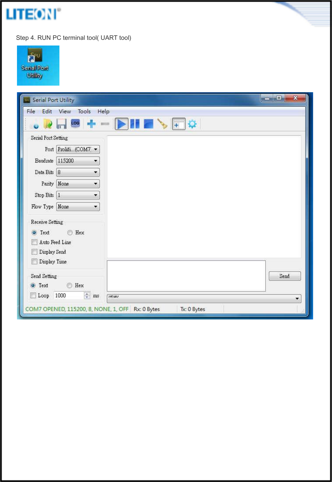   Step 4. RUN PC terminal tool( UART tool)   