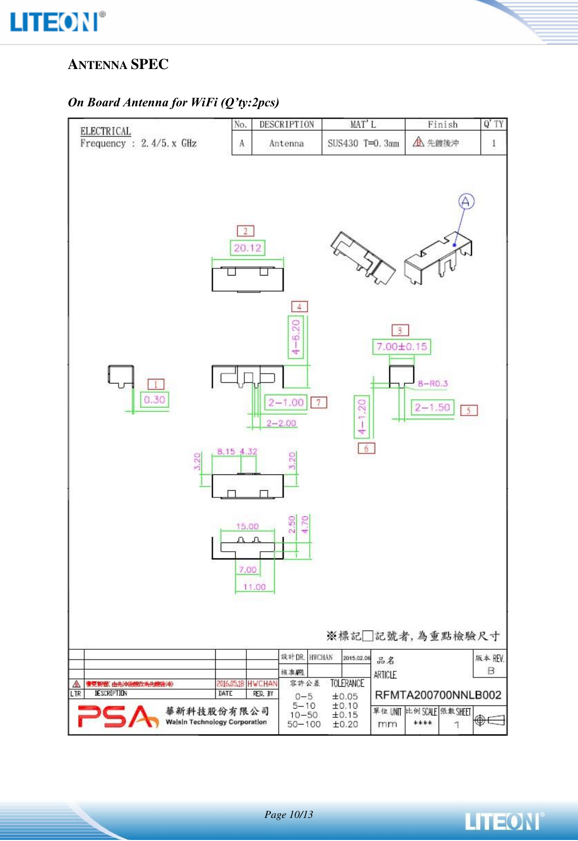   ANTENNA SPEC  On Board Antenna for WiFi (Q’ty:2pcs)       Page 10/13 