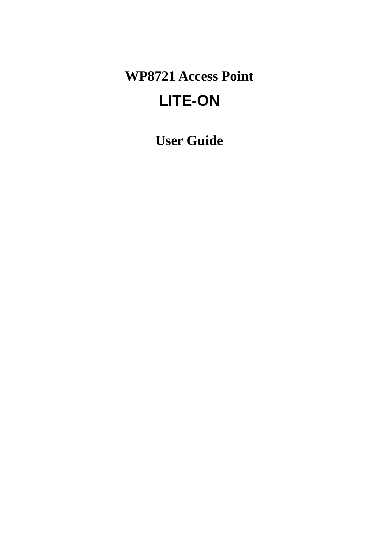  WP8721 Access Point   LITE-ON  User Guide 
