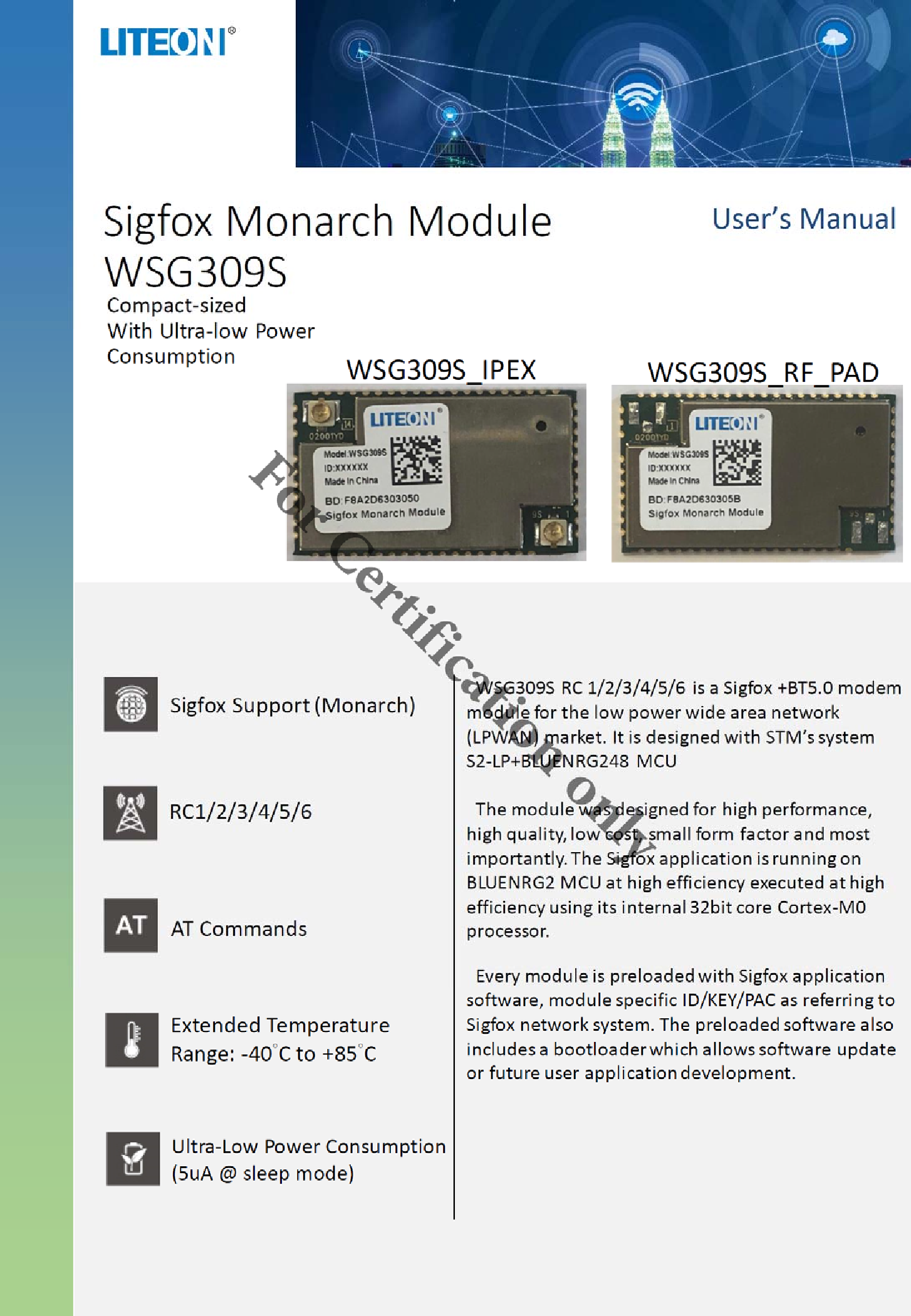 LITE ON TECHNOLOGY WSG309S Sigfox Monarch Module User Manual spec Peggy