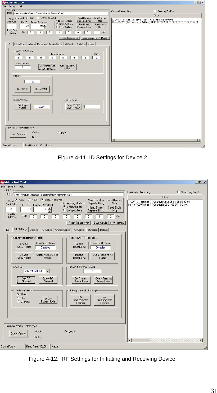  31  Figure 4-11. ID Settings for Device 2.      Figure 4-12.  RF Settings for Initiating and Receiving Device  
