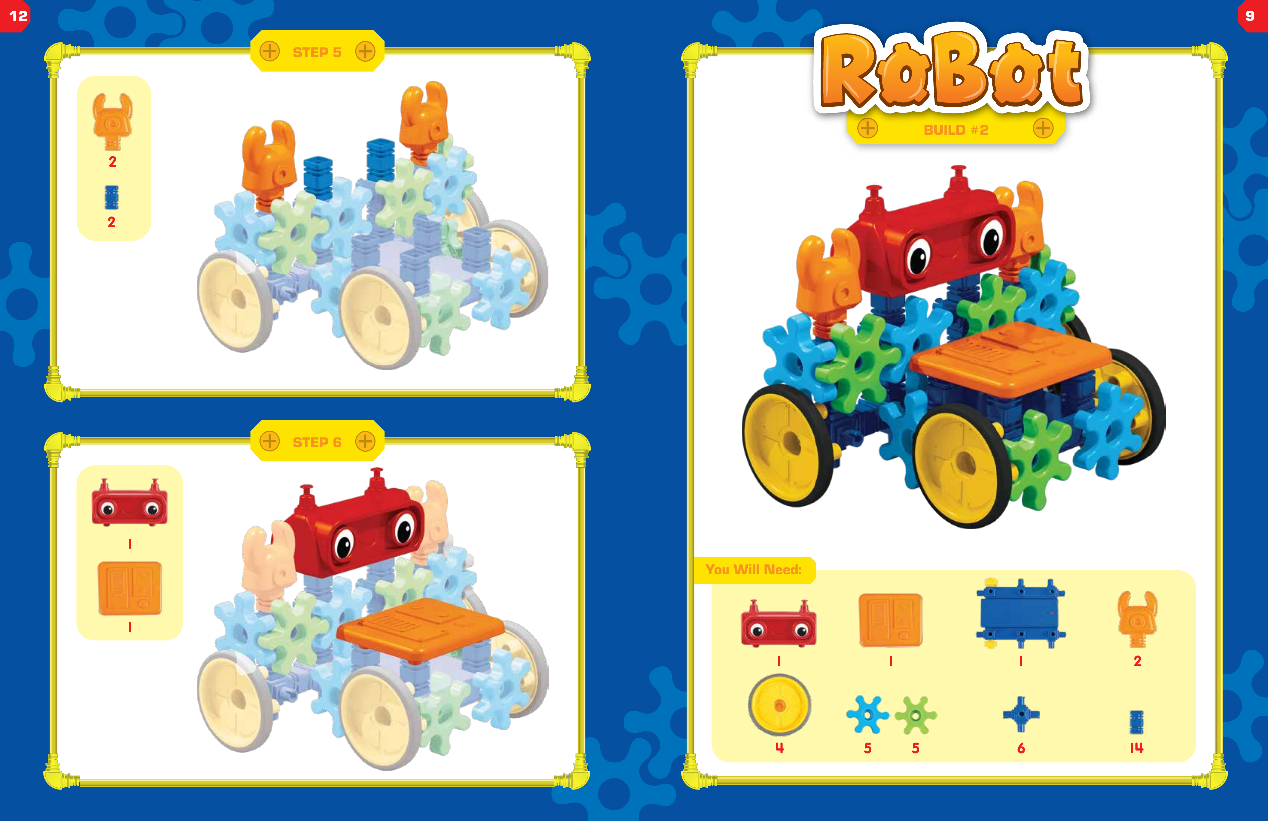 2121STEP 5STEP 61 245 5 1461 1You Will Need:BUILD #212 9