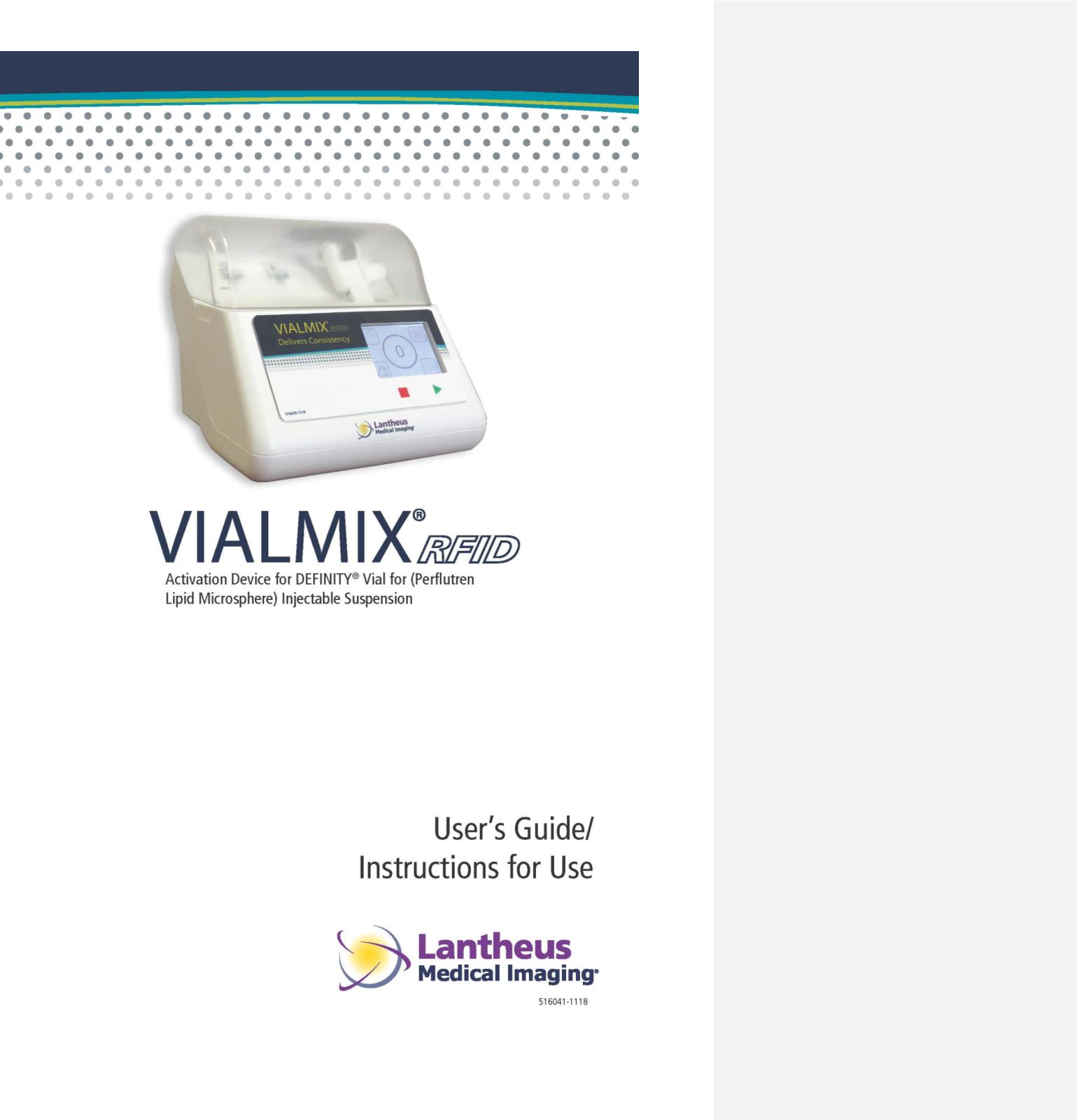 Lantheus Medical Imaging VMIX2 VialMix RFID Reader User Manual