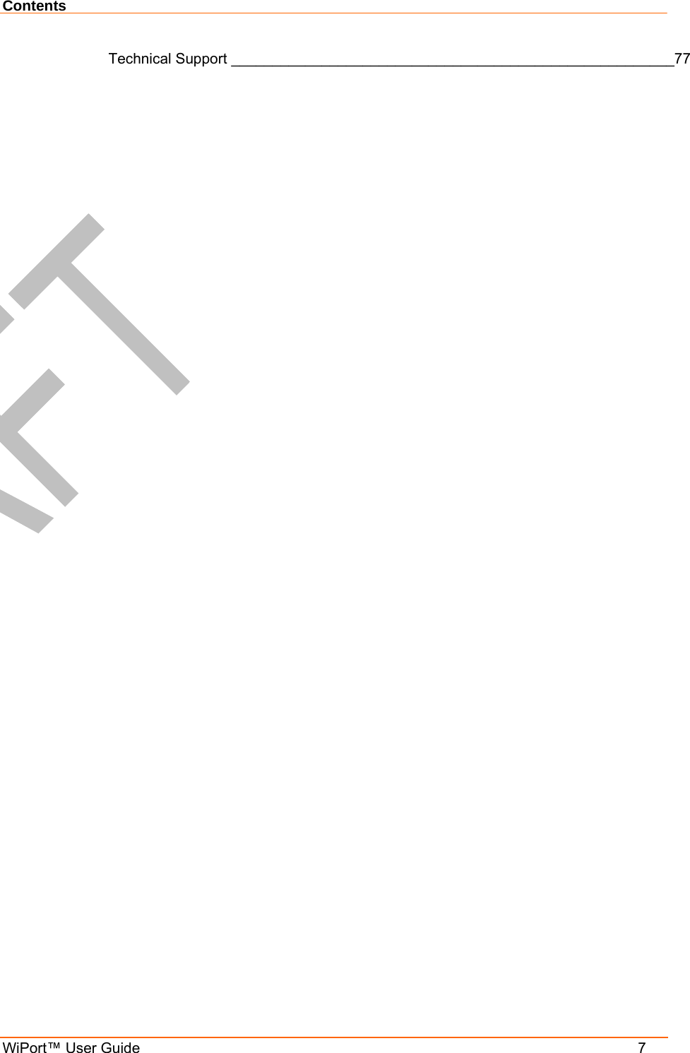 Contents WiPort™ User Guide    7 Technical Support ______________________________________________________77  