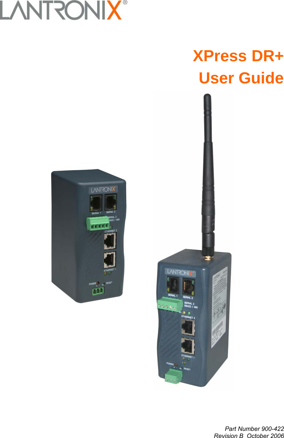  Part Number 900-422   Revision B  October 2006 XPress DR+ User Guide   