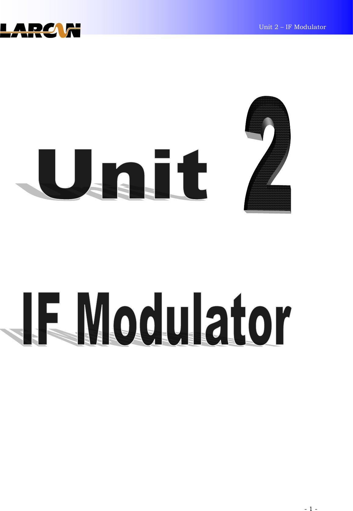 Unit 2 – IF Modulator             - 1 -                    