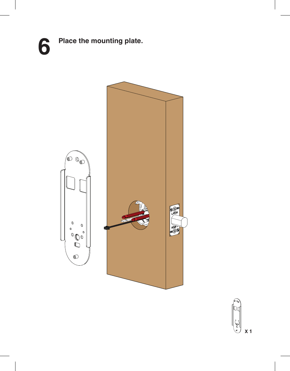 6Place the mounting plate.X 1