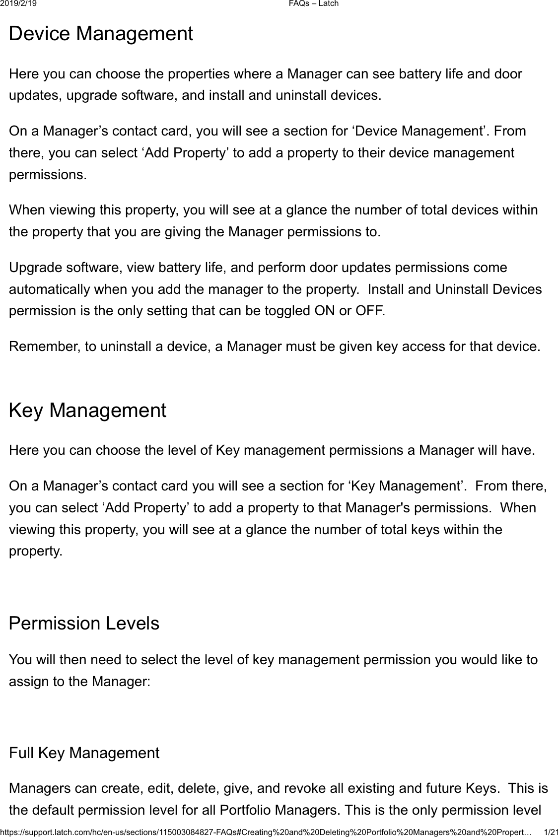  )$4V&plusmn;/DWFKKWWSVVXSSRUWODWFKFRPKFHQXVVHFWLRQV)$4V&amp;UHDWLQJDQG'HOHWLQJ3RUWIROLR0DQDJHUVDQG3URSHUW&laquo;'HYLFH0DQDJHPHQW+HUH\RXFDQFKRRVHWKHSURSHUWLHVZKHUHD0DQDJHUFDQVHHEDWWHU\OLIHDQGGRRUXSGDWHVXSJUDGHVRIWZDUHDQGLQVWDOODQGXQLQVWDOOGHYLFHV2QD0DQDJHU&para;VFRQWDFWFDUG\RXZLOOVHHDVHFWLRQIRU&micro;'HYLFH0DQDJHPHQW&para;)URPWKHUH\RXFDQVHOHFW&micro;$GG3URSHUW\&para;WRDGGDSURSHUW\WRWKHLUGHYLFHPDQDJHPHQWSHUPLVVLRQV:KHQYLHZLQJWKLVSURSHUW\\RXZLOOVHHDWDJODQFHWKHQXPEHURIWRWDOGHYLFHVZLWKLQWKHSURSHUW\WKDW\RXDUHJLYLQJWKH0DQDJHUSHUPLVVLRQVWR8SJUDGHVRIWZDUHYLHZEDWWHU\OLIHDQGSHUIRUPGRRUXSGDWHVSHUPLVVLRQVFRPHDXWRPDWLFDOO\ZKHQ\RXDGGWKHPDQDJHUWRWKHSURSHUW\,QVWDOODQG8QLQVWDOO'HYLFHVSHUPLVVLRQLVWKHRQO\VHWWLQJWKDWFDQEHWRJJOHG21RU2))5HPHPEHUWRXQLQVWDOODGHYLFHD0DQDJHUPXVWEHJLYHQNH\DFFHVVIRUWKDWGHYLFH.H\0DQDJHPHQW+HUH\RXFDQFKRRVHWKHOHYHORI.H\PDQDJHPHQWSHUPLVVLRQVD0DQDJHUZLOOKDYH2QD0DQDJHU&para;VFRQWDFWFDUG\RXZLOOVHHDVHFWLRQIRU&micro;.H\0DQDJHPHQW&para;)URPWKHUH\RXFDQVHOHFW&micro;$GG3URSHUW\&para;WRDGGDSURSHUW\WRWKDW0DQDJHUVSHUPLVVLRQV:KHQYLHZLQJWKLVSURSHUW\\RXZLOOVHHDWDJODQFHWKHQXPEHURIWRWDONH\VZLWKLQWKHSURSHUW\3HUPLVVLRQ/HYHOV<RXZLOOWKHQQHHGWRVHOHFWWKHOHYHORINH\PDQDJHPHQWSHUPLVVLRQ\RXZRXOGOLNHWRDVVLJQWRWKH0DQDJHU)XOO.H\0DQDJHPHQW0DQDJHUVFDQFUHDWHHGLWGHOHWHJLYHDQGUHYRNHDOOH[LVWLQJDQGIXWXUH.H\V7KLVLVWKHGHIDXOWSHUPLVVLRQOHYHOIRUDOO3RUWIROLR0DQDJHUV7KLVLVWKHRQO\SHUPLVVLRQOHYHO