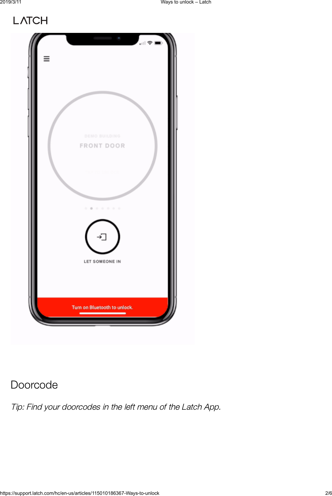2019/3/11 Ways to unlock &ndash; Latchhttps://support.latch.com/hc/en-us/articles/115010186367-Ways-to-unlock 2/6