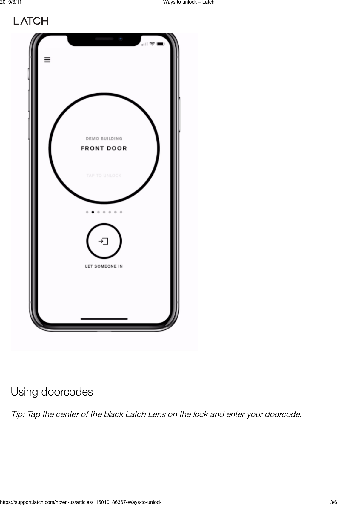 2019/3/11 Ways to unlock &ndash; Latchhttps://support.latch.com/hc/en-us/articles/115010186367-Ways-to-unlock 3/6