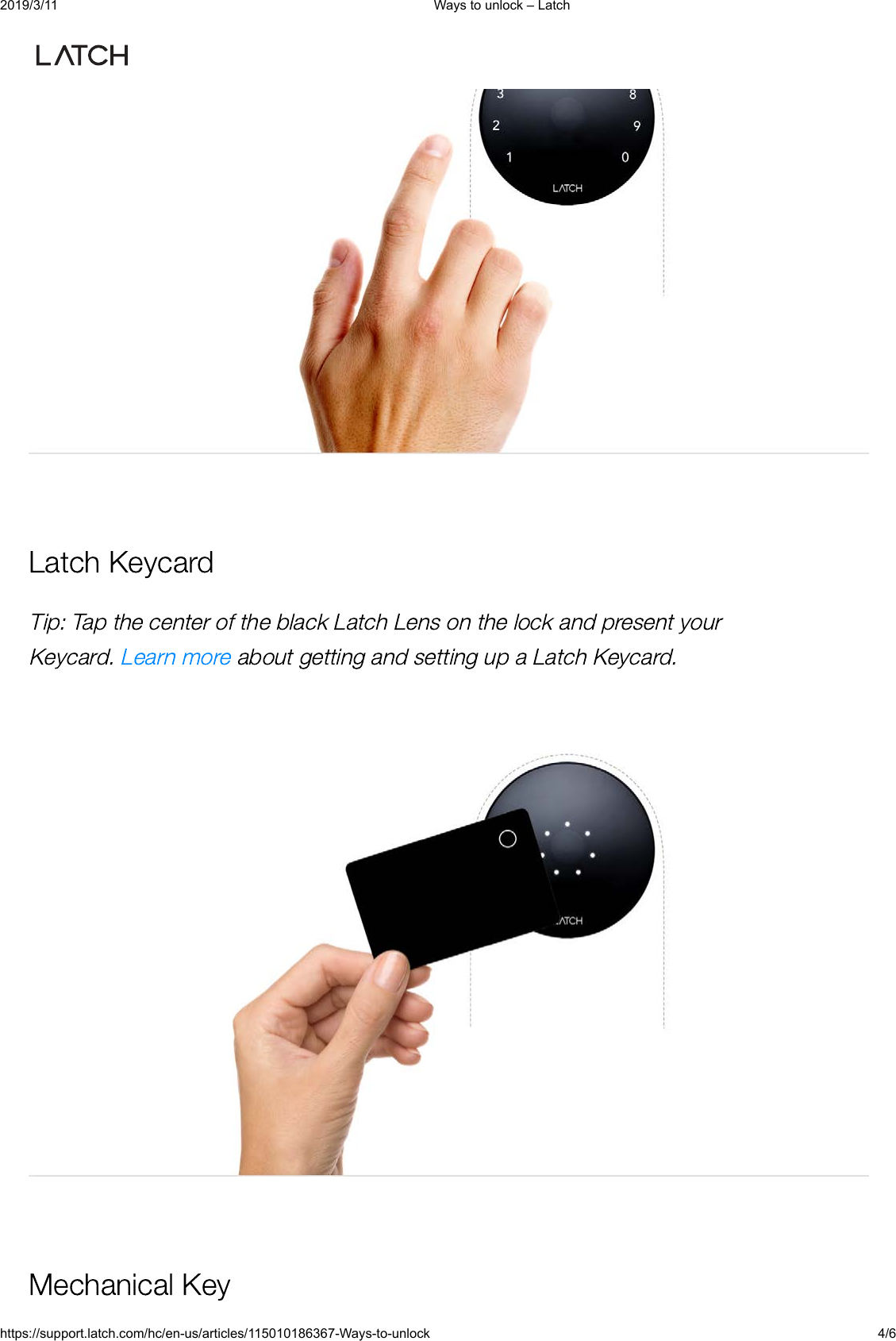 2019/3/11 Ways to unlock &ndash; Latchhttps://support.latch.com/hc/en-us/articles/115010186367-Ways-to-unlock 4/6