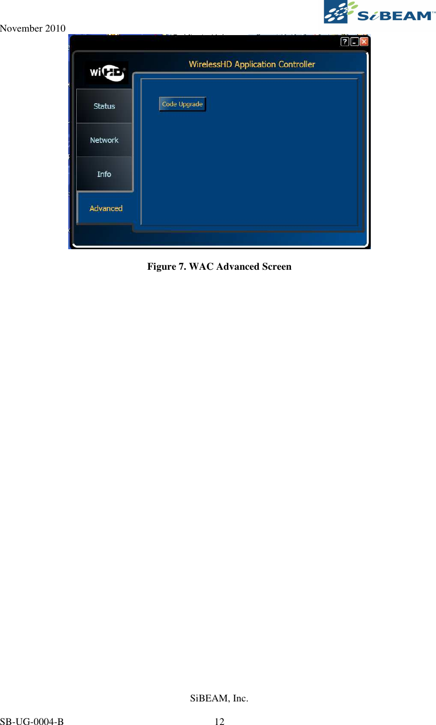 November 2010     SiBEAM, Inc.   SB-UG-0004-B  12   Figure 7. WAC Advanced Screen 