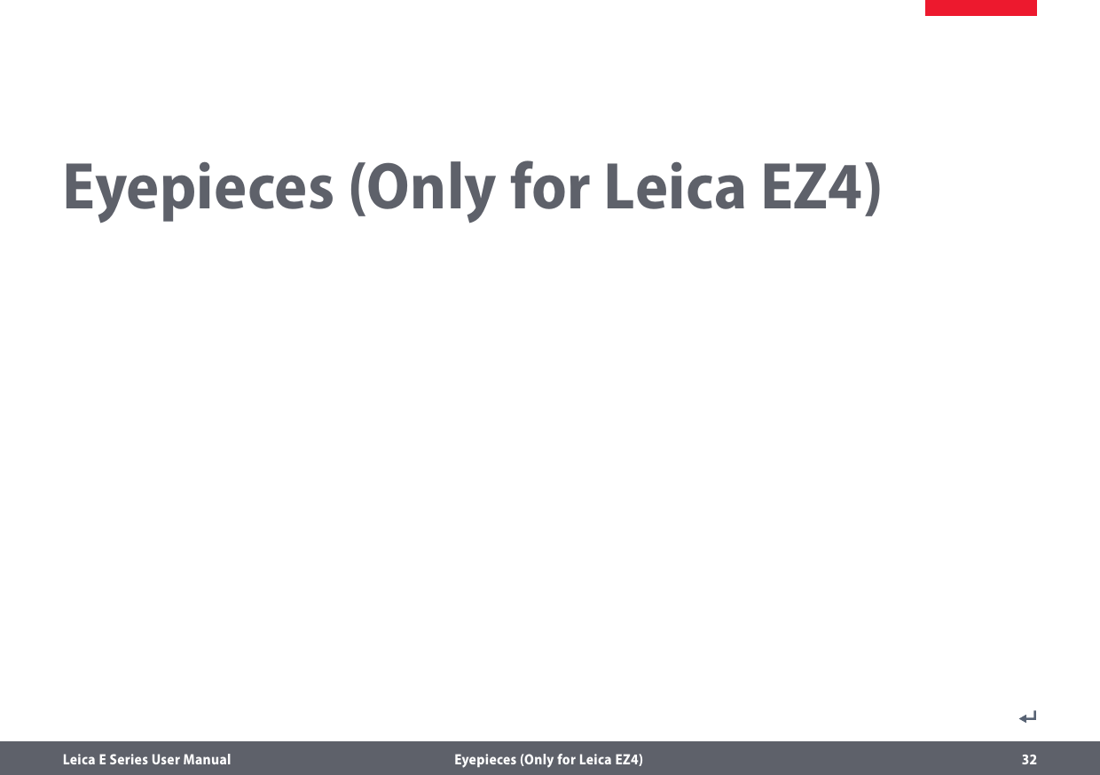 Leica E Series User Manual  Eyepieces (Only for Leica EZ4) 32Eyepieces (Only for Leica EZ4)