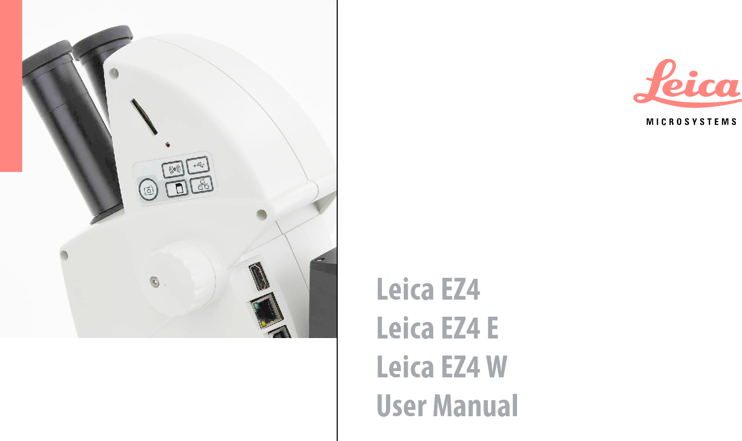 Leica Microsystems EZ4W Stereo Microscope with integrated Camera User