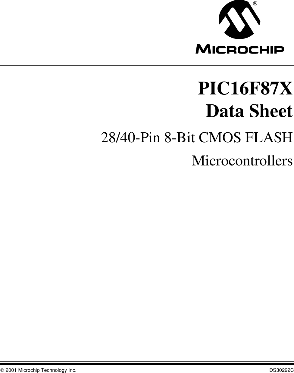  2001 Microchip Technology Inc.  DS30292CPIC16F87XData Sheet28/40-Pin 8-Bit CMOS FLASHMicrocontrollers