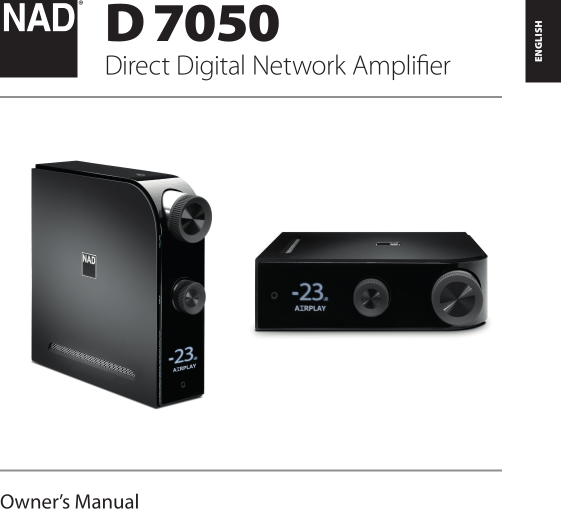 &reg;D 7050Direct Digital Network AmplierENGLISHPORTUGU&Ecirc;S FRAN&Ccedil;AISESPA&Ntilde;OLITALIANODEUTSCHNEDERLANDSSVENSKAРУССКИЙOwner&rsquo;s Manual