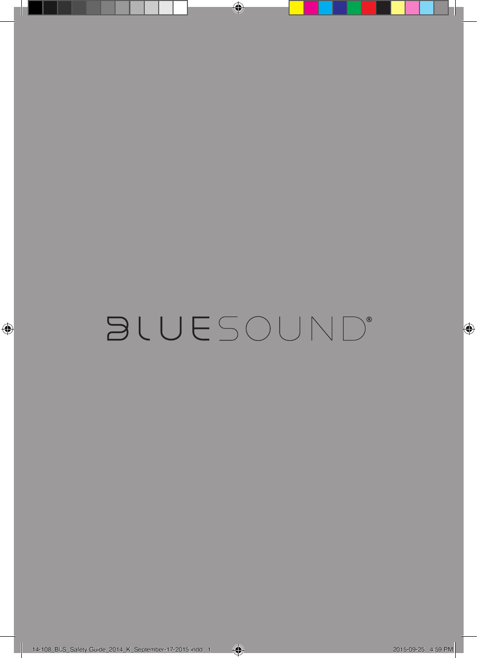 114-108_BLS_Safety Guide_2014_K_September-17-2015.indd   1 2015-09-25   4:59 PM