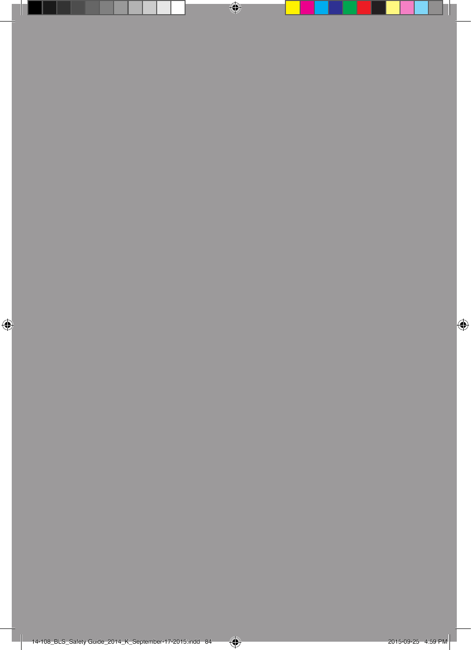 8414-108_BLS_Safety Guide_2014_K_September-17-2015.indd   84 2015-09-25   4:59 PM