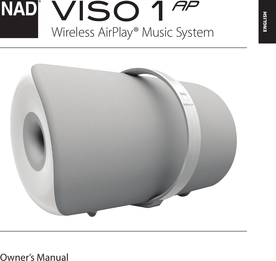 ENGLISHFRAN&Ccedil;AISESPA&Ntilde;OLITALIANODEUTSCHNEDERLANDSSVENSKAРУССКИЙ&reg;Owner&rsquo;s ManualWireless AirPlay&reg; Music System