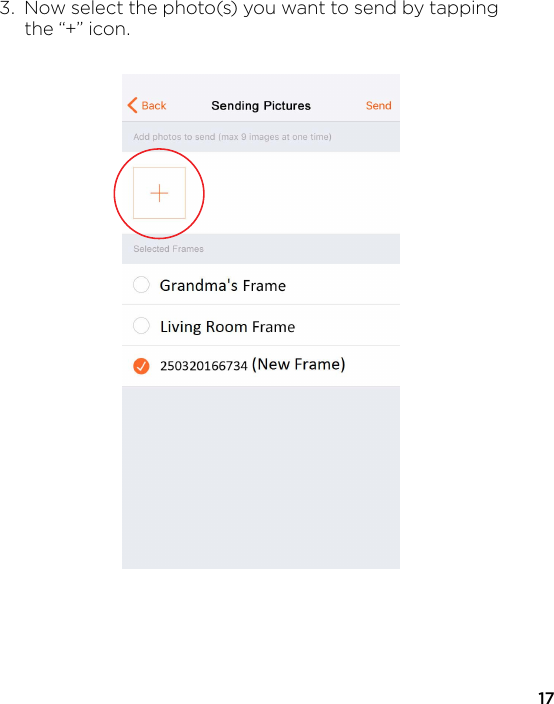 173.  Now select the photo(s) you want to send by tapping   the “+” icon.