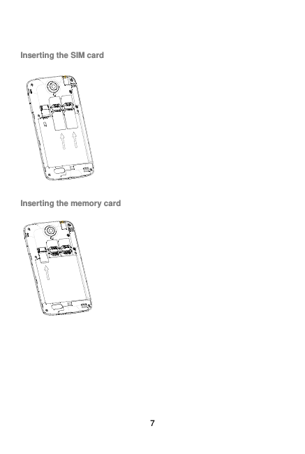  7 Inserting the SIM card  Inserting the memory card   