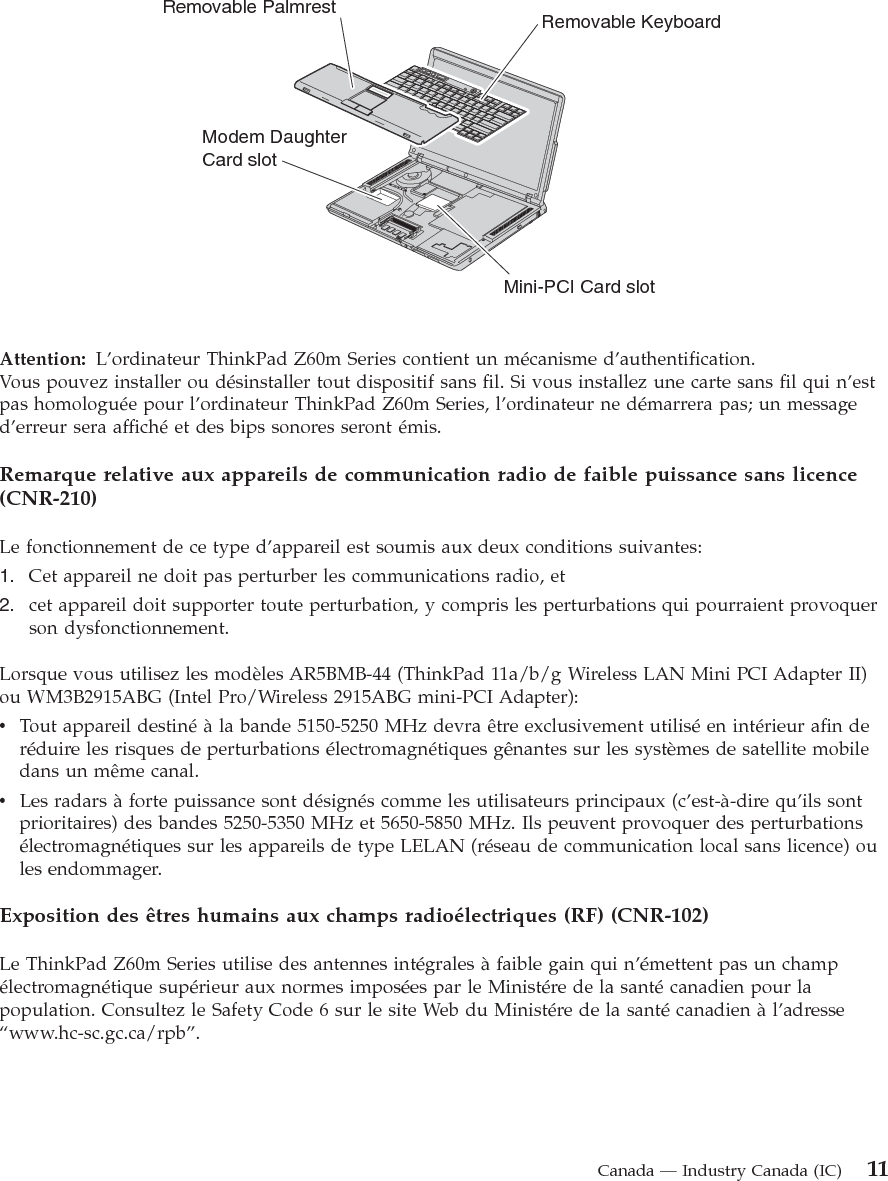 12 ThinkPad® Z60m Series Regulatory Notice