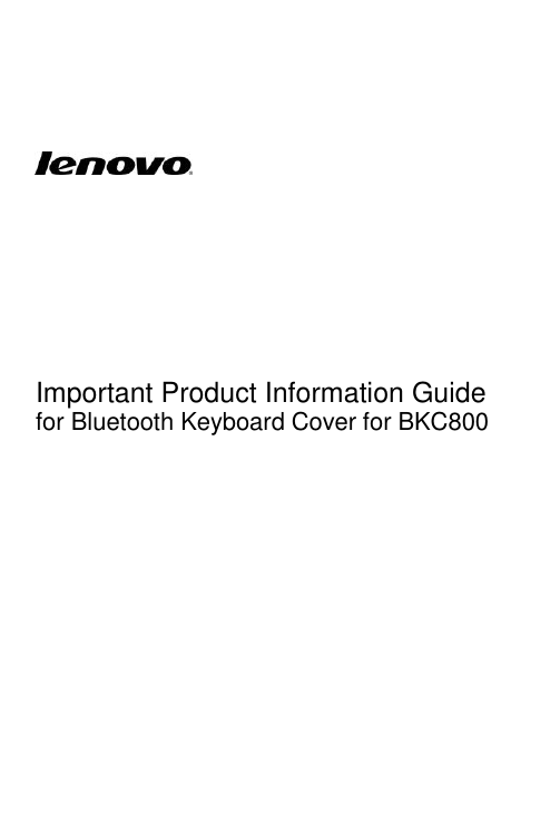      Important Product Information Guide for Bluetooth Keyboard Cover for BKC800    