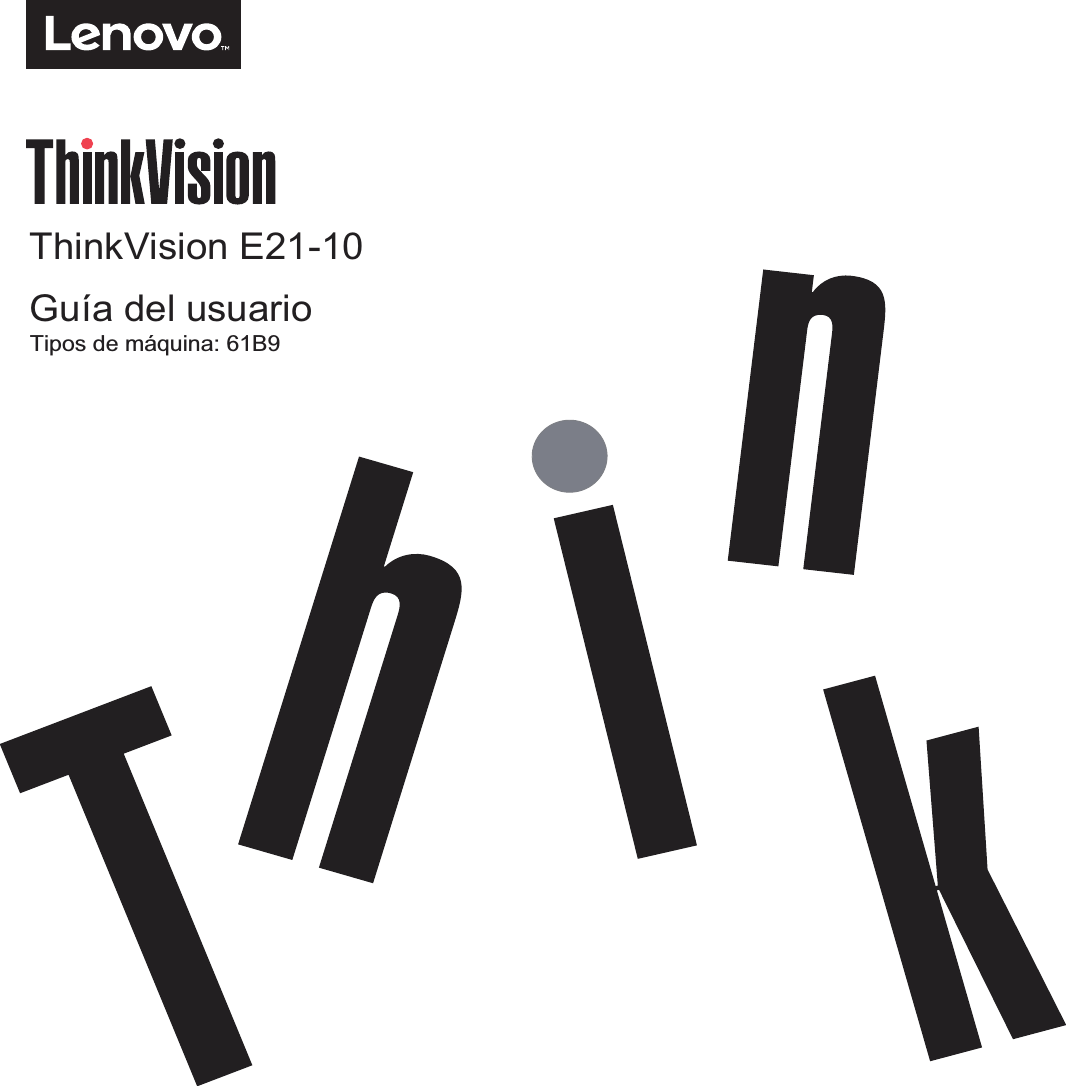 Lenovo E2110 61B9 Ug Spanish User Manual (Spanish) Guide For Think