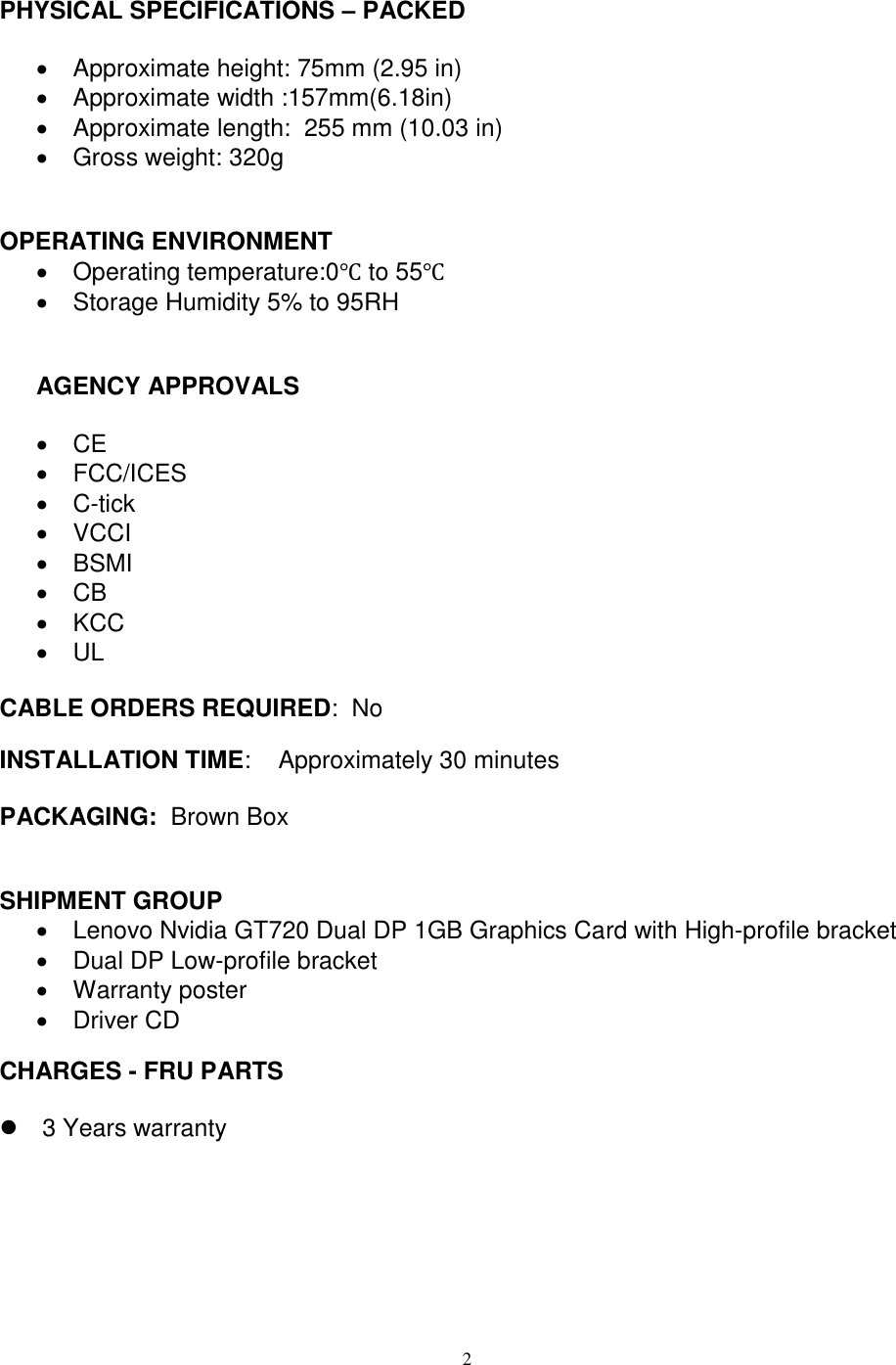 Page 2 of 3 - Lenovo Gt720 Gddr5 1Gb Dualdp Graphics Card 4X60K92692 User Manual S510 Desktop (Lenovo) - Type 10L8