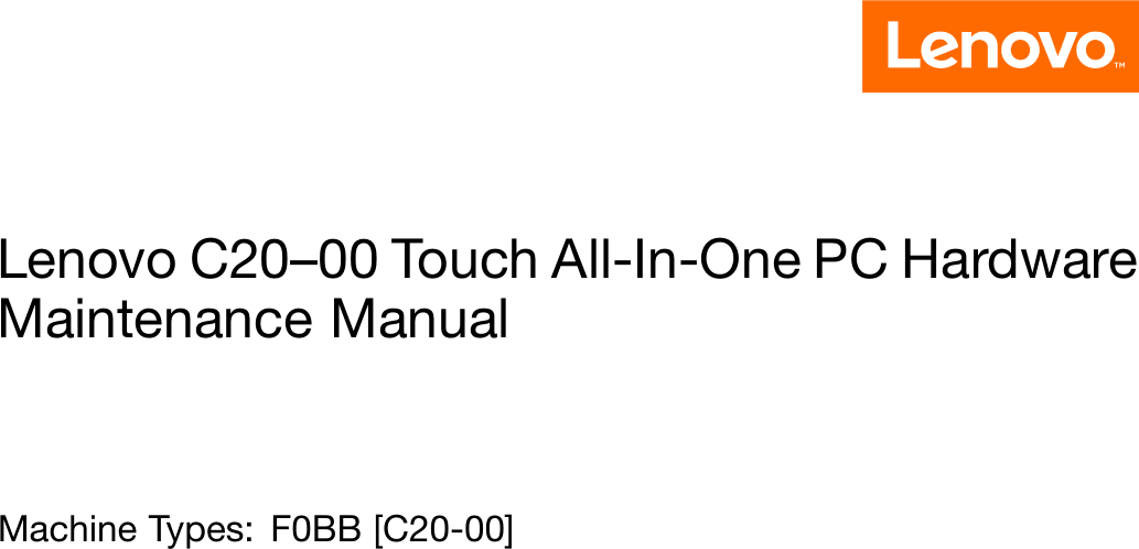 C 20 регистрация. Lenovo 14002 Hardware Maintenance manual.