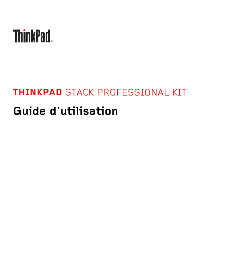 THINKPAD STACK PROFESSIONAL KIT Guide d&apos;utilisation 