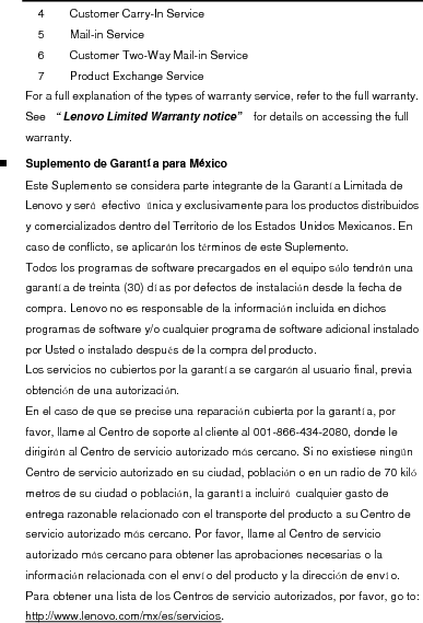  Importado por: Lenovo México S. de R.L. de C.V. Av. Santa Fe 505, Piso 15 Col. Cruz Manca Cuajimalpa, D.F., México C.P. 05349 Tel. (55) 5000 8500 