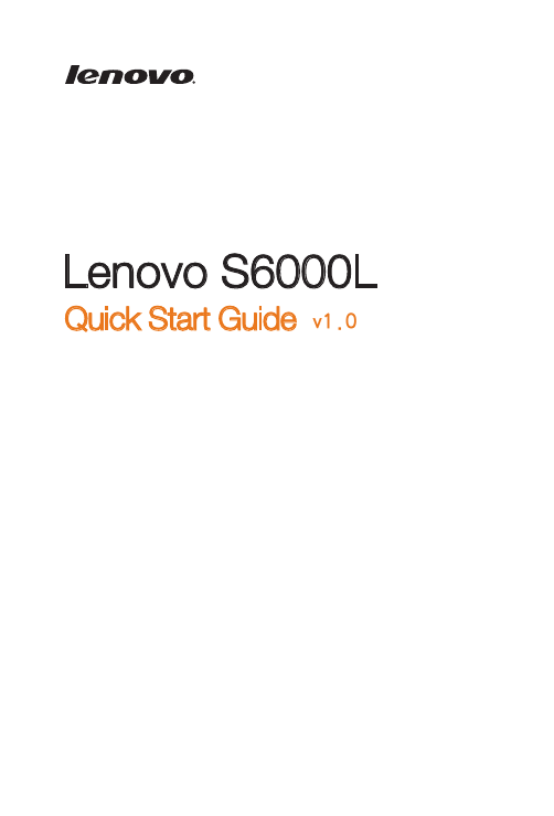 Quick Start Guide v1.0Lenovo S6000L