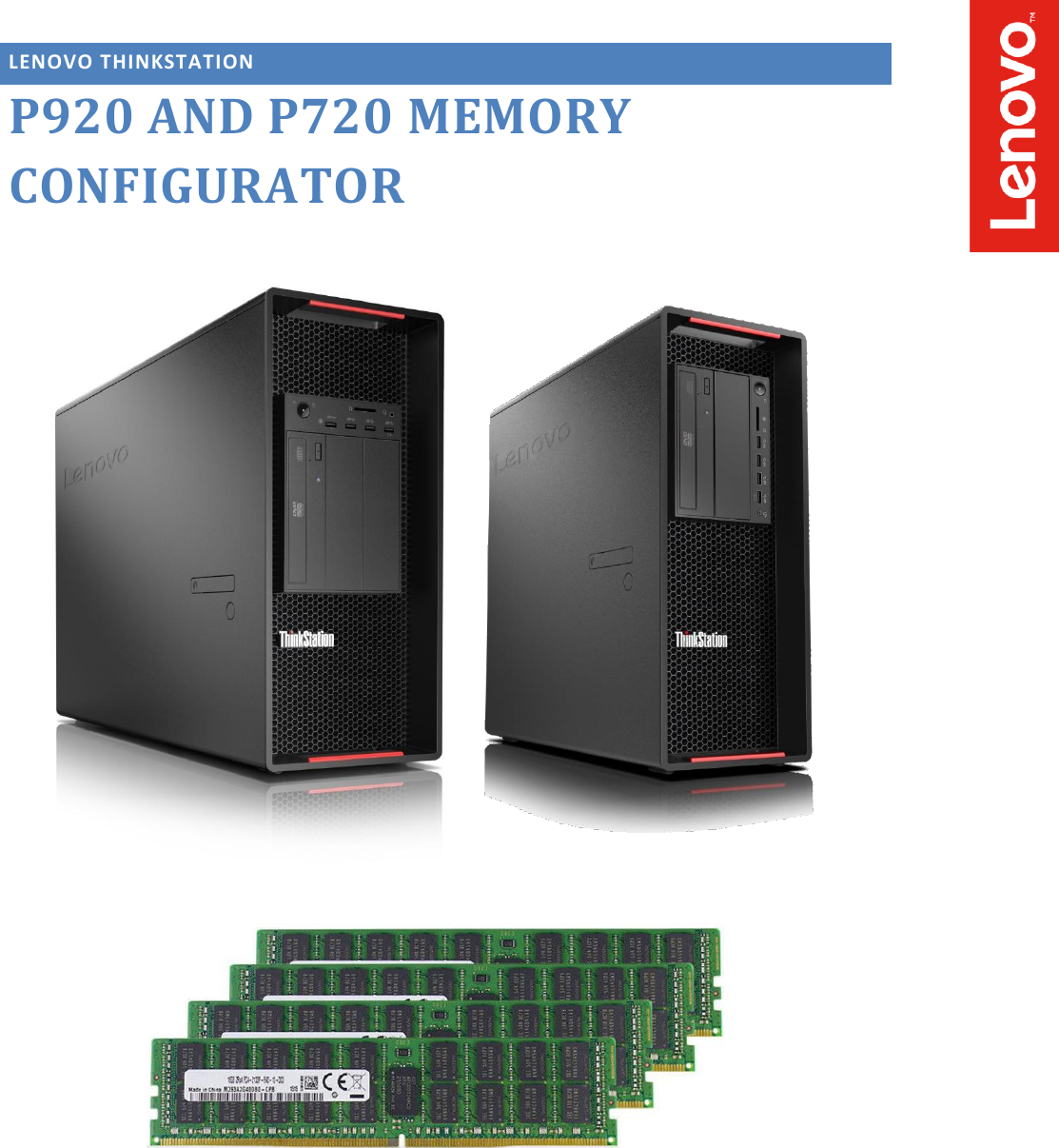 Page 1 of 9 - Lenovo Thinkstation P920 P720 Memory Configurations V1.0 User Manual - Think Station P720, Workstation (Think Station) Type 30BC