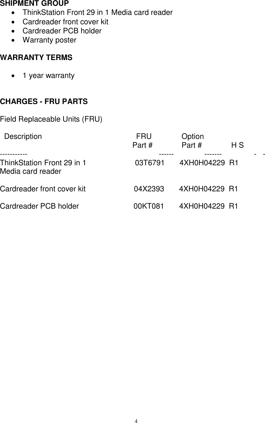 Page 4 of 4 - Lenovo Tsn Front29In1 Media Card Reader 4Xh0H04229 User Manual P700 Workstation (Think Station) - Type 30A8