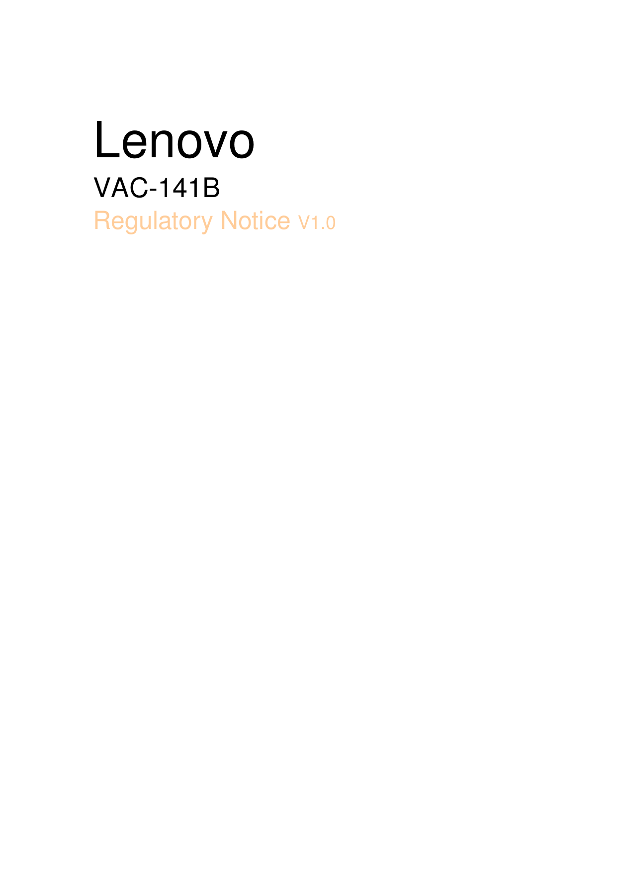   Lenovo VAC-141B Regulatory Notice V1.0                                   