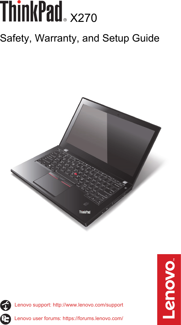 Page 1 of 10 - Lenovo X270 Swsg En - X270_swsg_en_SP40P05746x User Manual (English) Safety, Warranty And Setup Guide Think Pad (Type 20HN, 20HM) Laptop (Think Pad) Type 20HM
