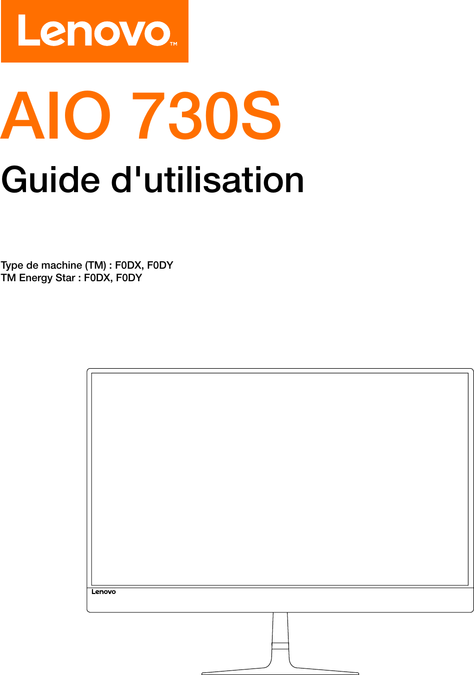 Page 1 of 6 - Lenovo  (French) Ideacentre AIO 730S User Guide 730S-24IKB All-in-One (ideacenter) - Type F0DX Ug V1.0 Fr 20180329
