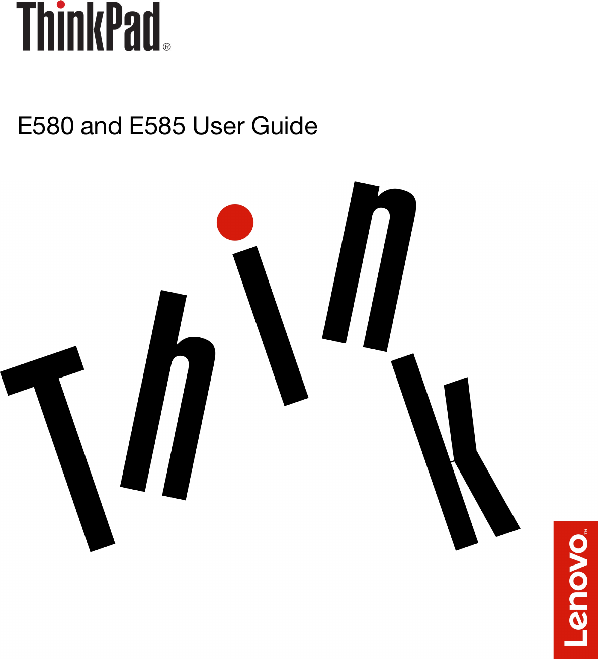 Lenovo E580 And E585 User Guide (English) Think Pad E580, (Type 20KS